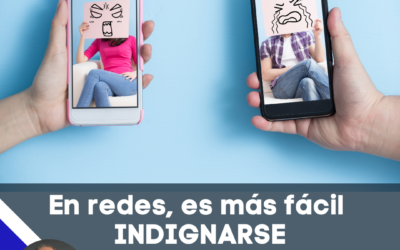 Es más fácil indignarse